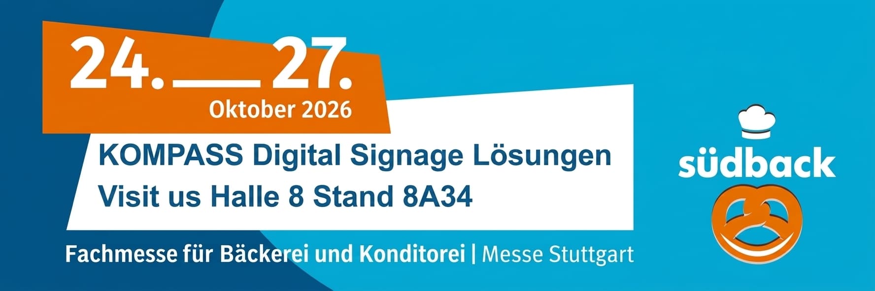 KOMPASS Digital Signage Lösungen auf der südback, 24. bis 27. Oktober 2026, Messe Stuttgart, Halle 8, Stand 8A34. Fachmesse für Bäckerei und Konditorei.
